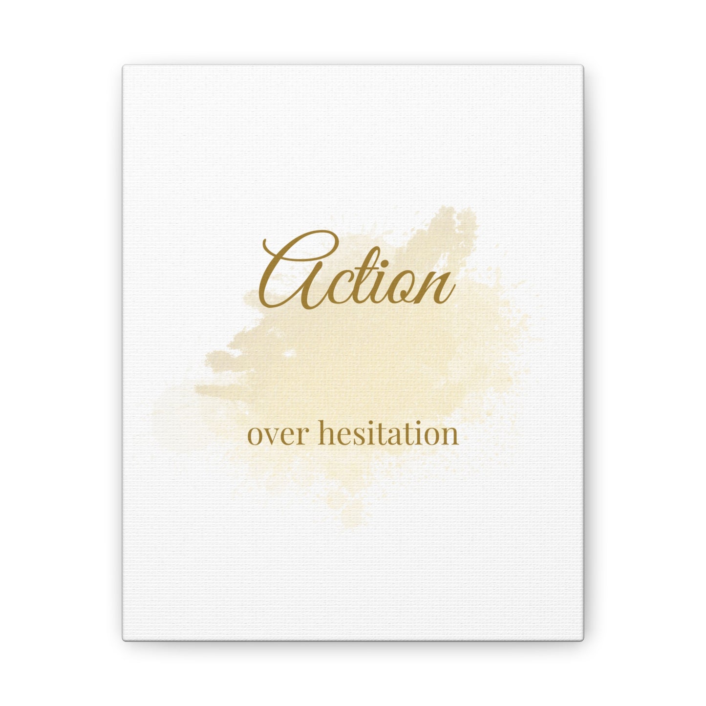 Inspirational Canvas Art - "Action over Hesitation" Motivational Wall Decor