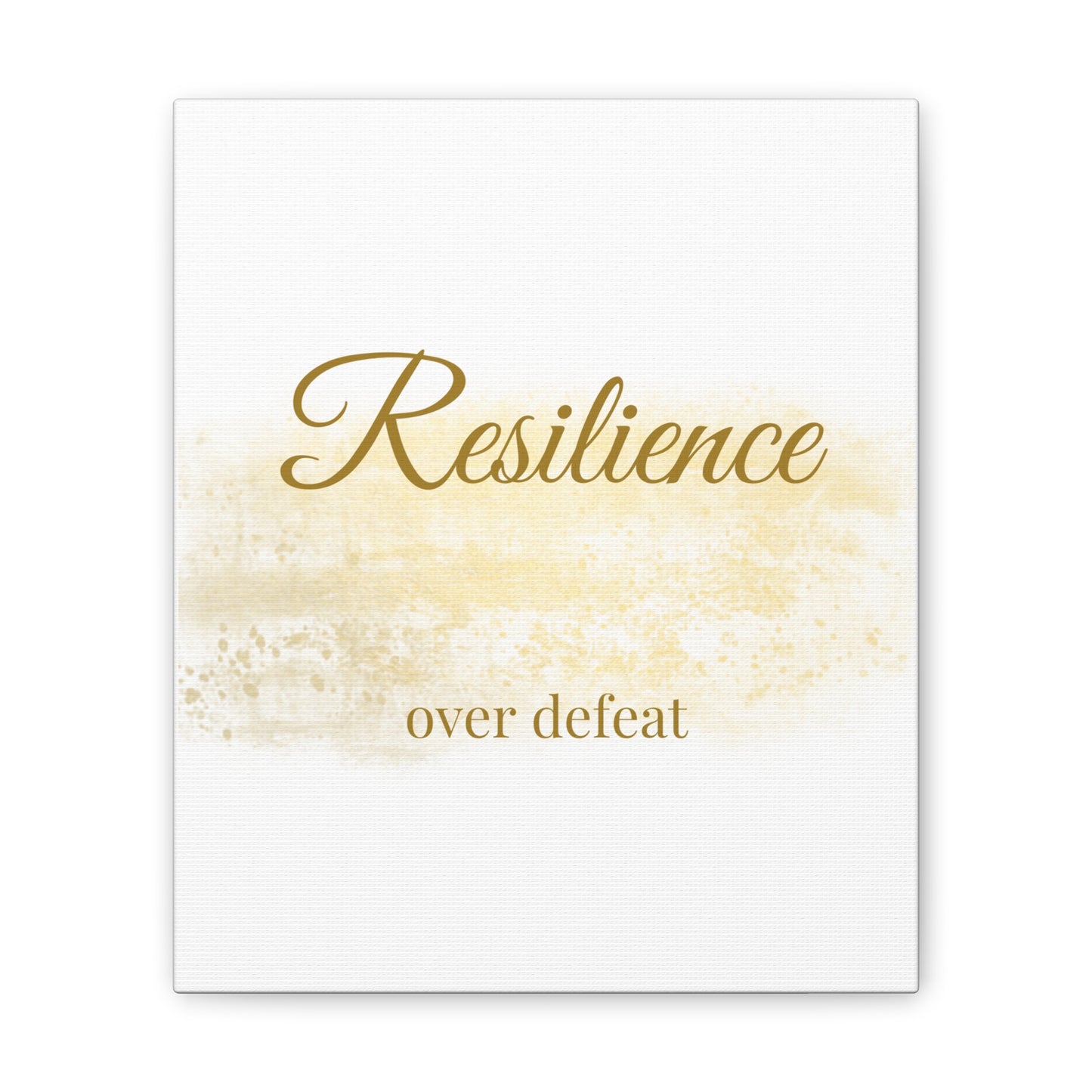 Inspirational Canvas Wall Art - "Resilience Over Defeat" - Motivational Decor