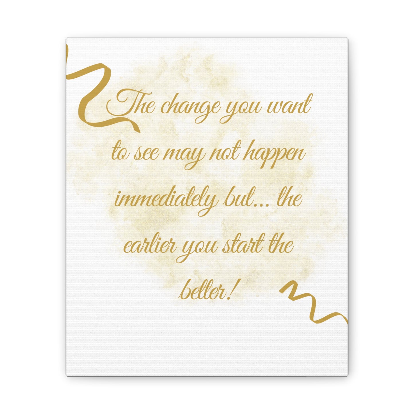 Inspirational Canvas Art - "Start the Change" Quote Wall Decor