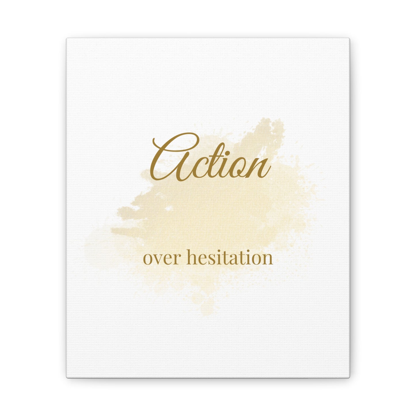 Inspirational Canvas Art - "Action over Hesitation" Motivational Wall Decor