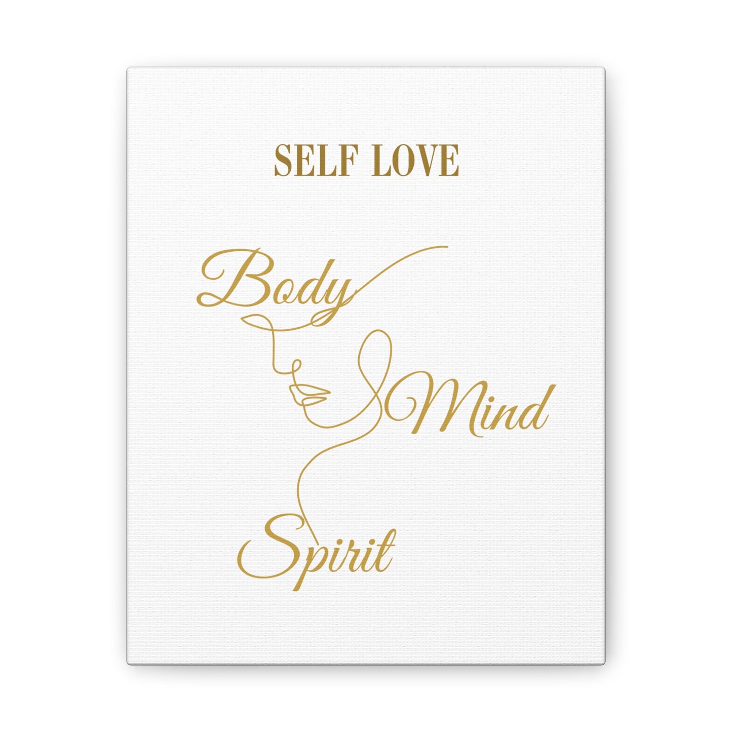 Self Love Canvas Art - Body Mind Spirit Wall Decor