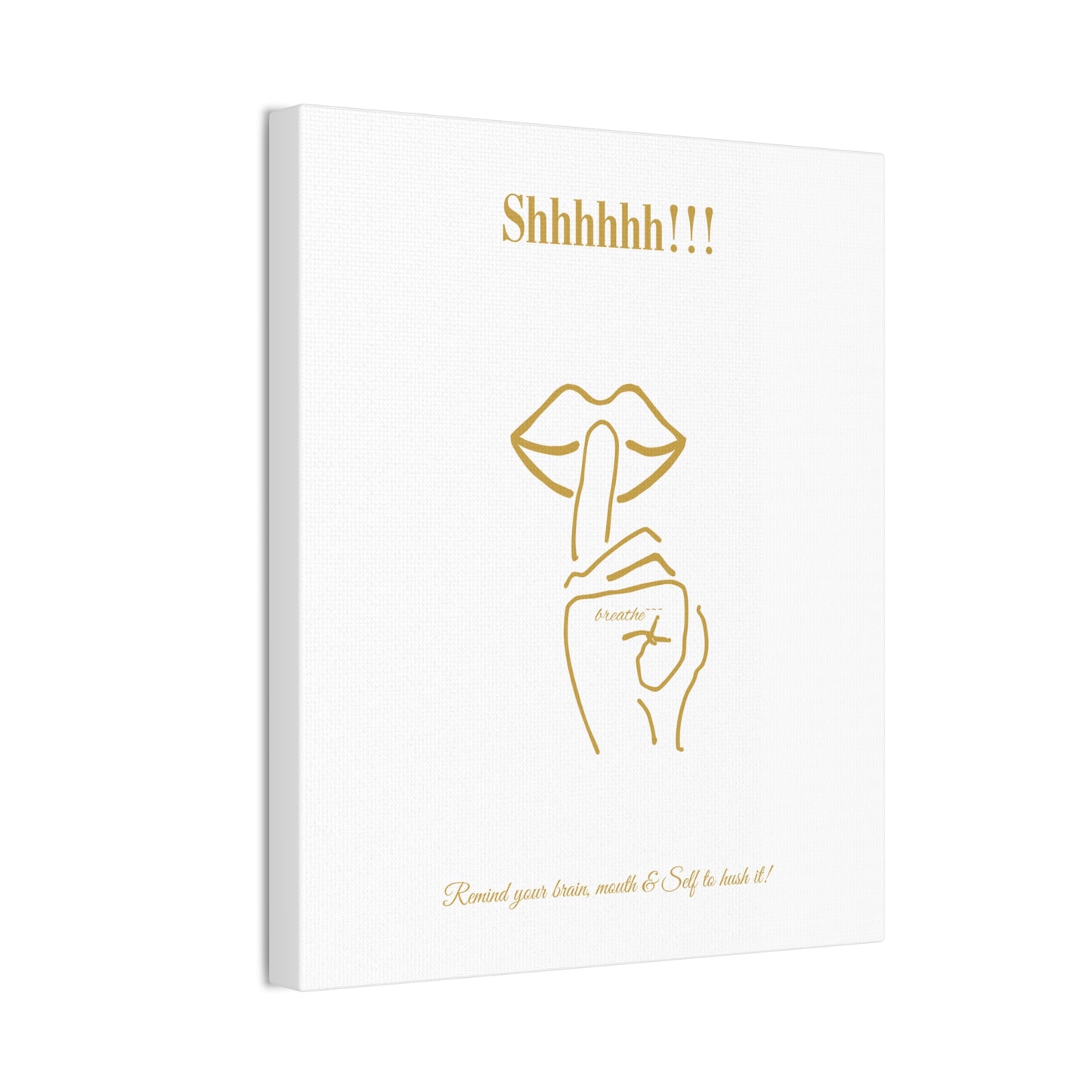 Elegant "Shhhhhh!!!" Canvas Art - Gold Lip & Hand Design