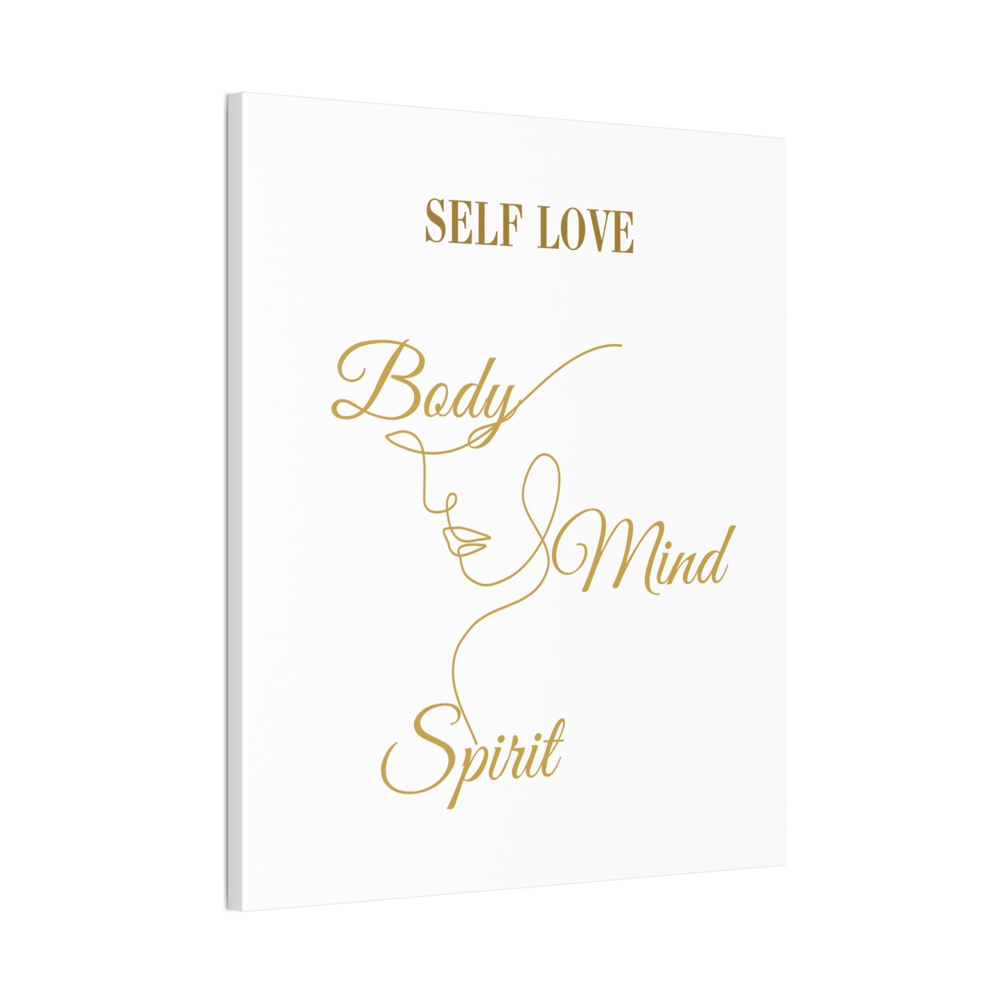 Self Love Canvas Art - Body Mind Spirit Wall Decor