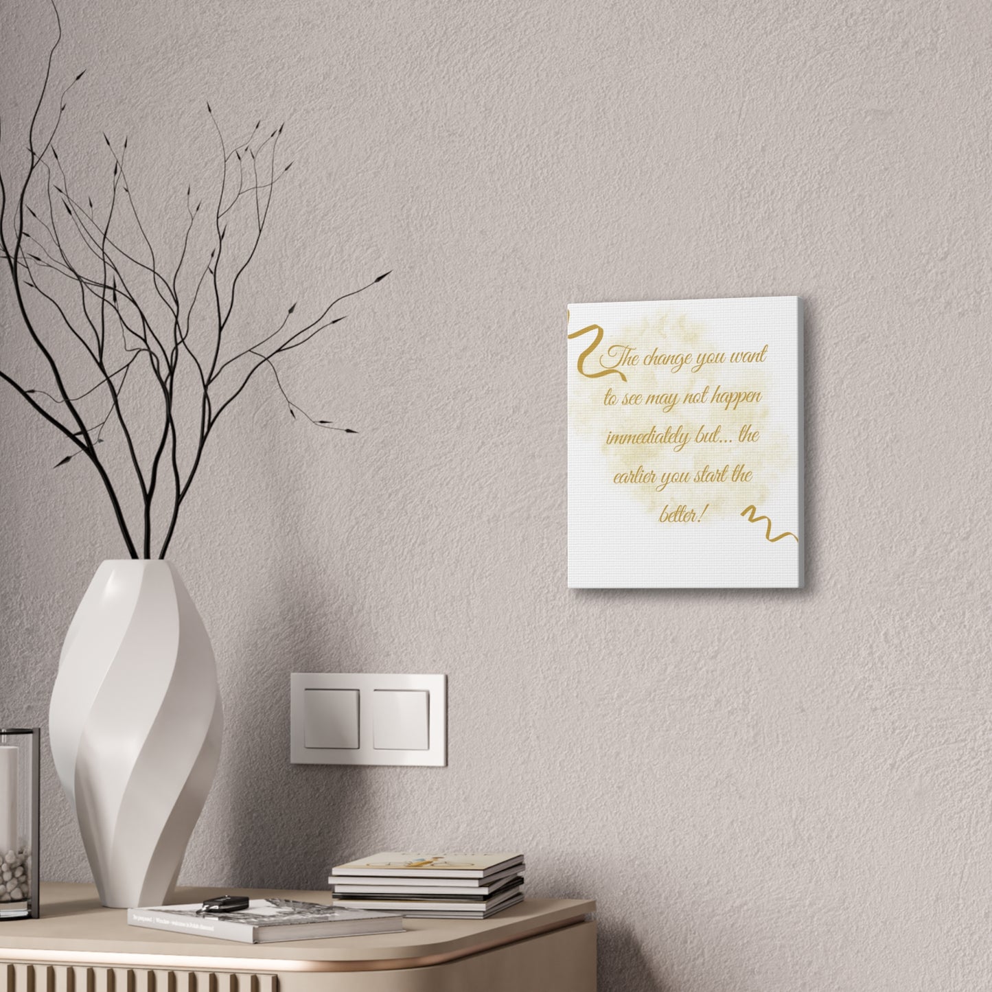 Inspirational Canvas Art - "Start the Change" Quote Wall Decor